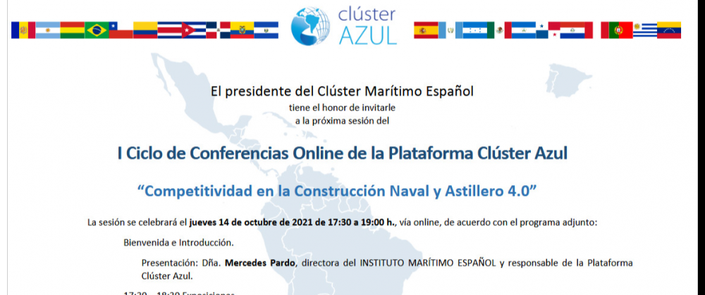 I Ciclo de Conferencias Online de la Plataforma Clúster Azul “Competitividad en la Construcción Naval y Astillero 4.0”